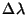 $\Delta\lambda$